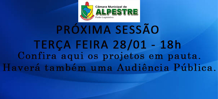 Próxima sessão ficou para o dia 28 de janeiro de 2025, as 18 horas.